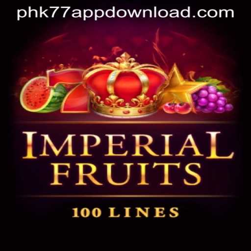Discover ImperialFruits100 and the Exciting World of PHK77 APP DOWNLOAD